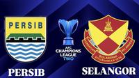 Link Live Streaming Persib Bandung Vs Selangor FC